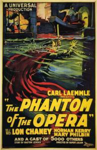    - The Phantom of the Opera   