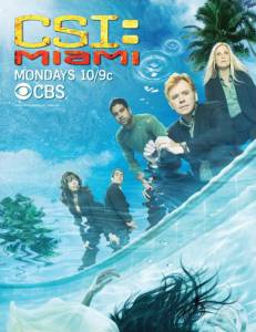 C.S.I.:   ( 2002  ...) - CSI: Miami   