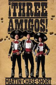  !  - Three Amigos!   